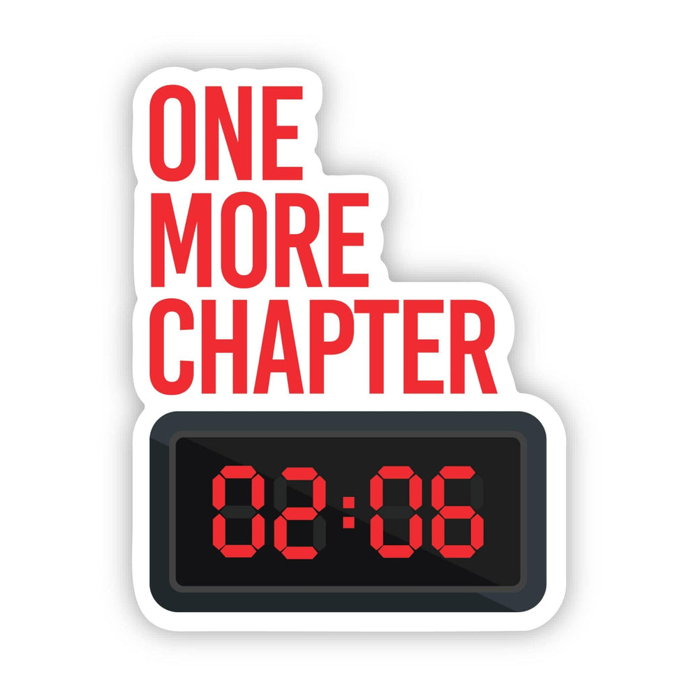 Digital clock with 'ONE MORE CHAPTER' text on a white background