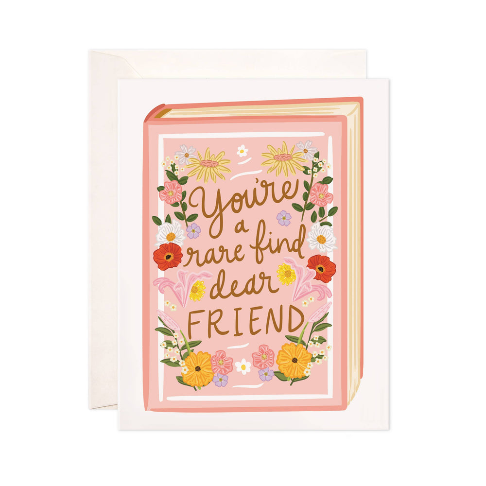 Greeting card with floral design and text on a white background. Text reads 'You're a rare find dear friend'