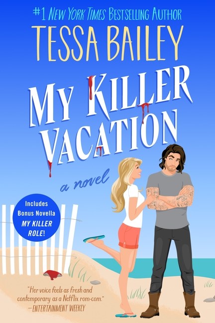 Book cover of 'My Killer Vacation' by Tessa Bailey with a couple on a beach.