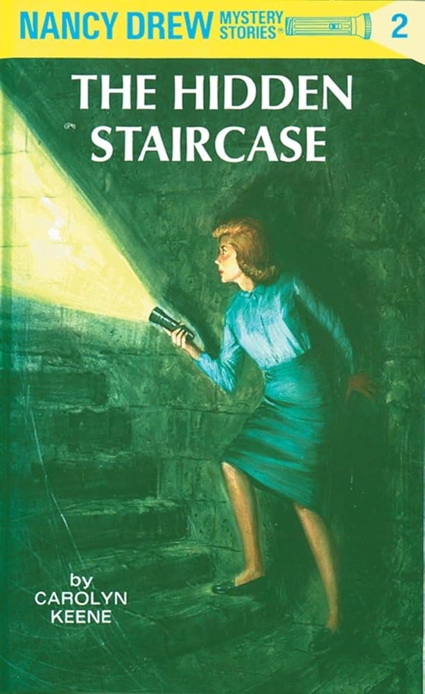 The Hidden Staircase (Nancy Drew Mystery Stories 