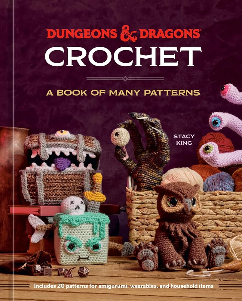 Dungeons &amp; Dragons Crochet: A Book of Many Patterns cover image