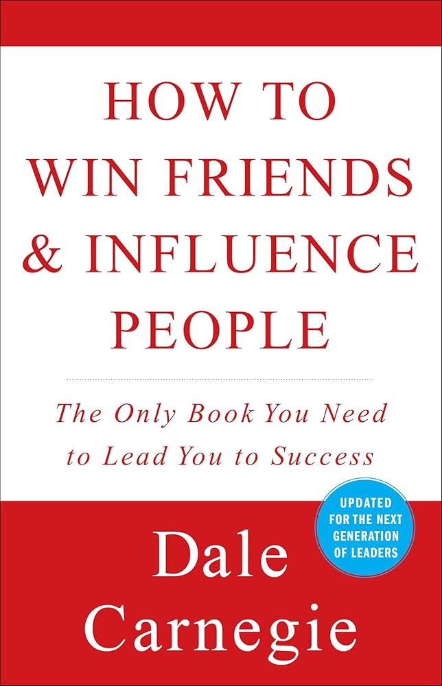 How to Win Friends &amp; Influence People (Dale Carnegie Books) cover image