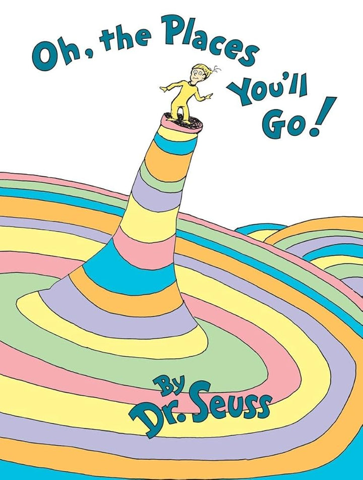 Oh, the Places You&