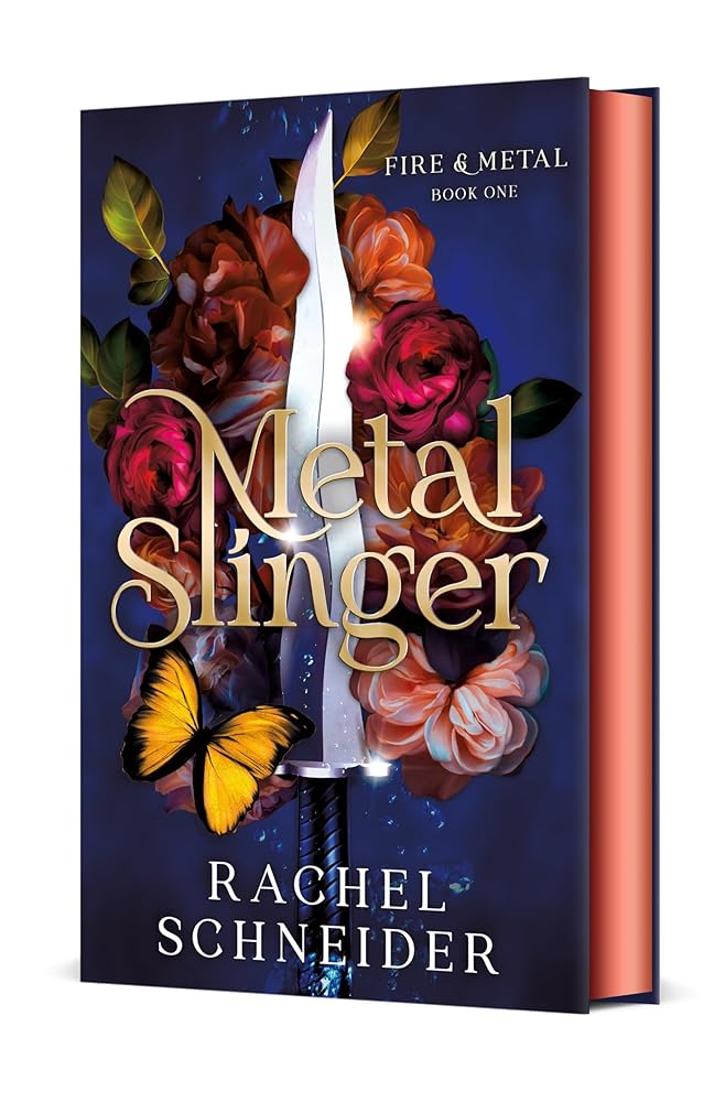 Metal Slinger: Fire &amp; Metal: Book One (Fire &amp; Metal, 1) cover image