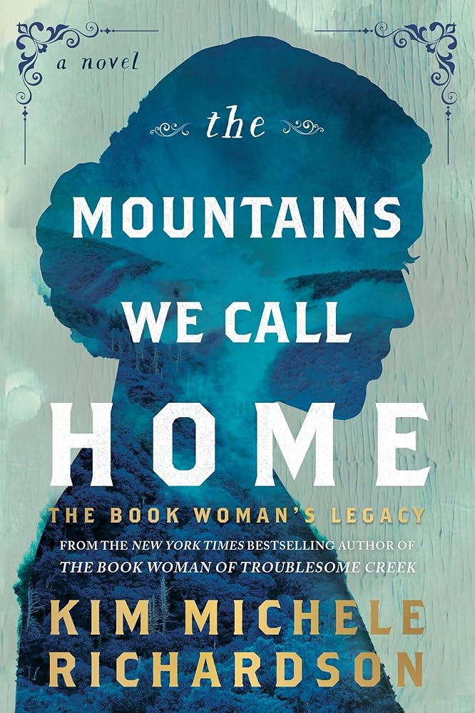 The Mountains We Call Home: The Book Woman&