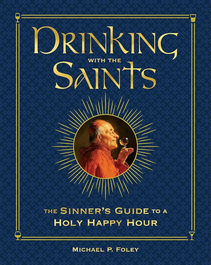 Drinking with the Saints (Deluxe): The Sinner&