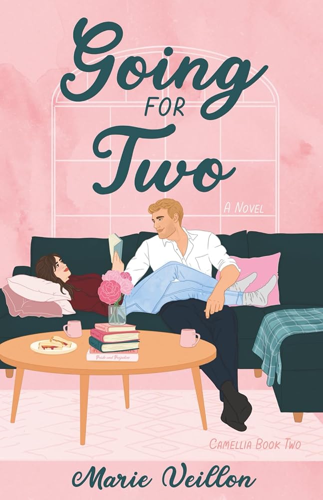 Going for Two: A Novel (Camellia Rom-Com Series) cover image