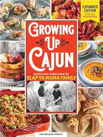 Growing up Cajun: Expanded Edition with 35+ New Recipes cover image