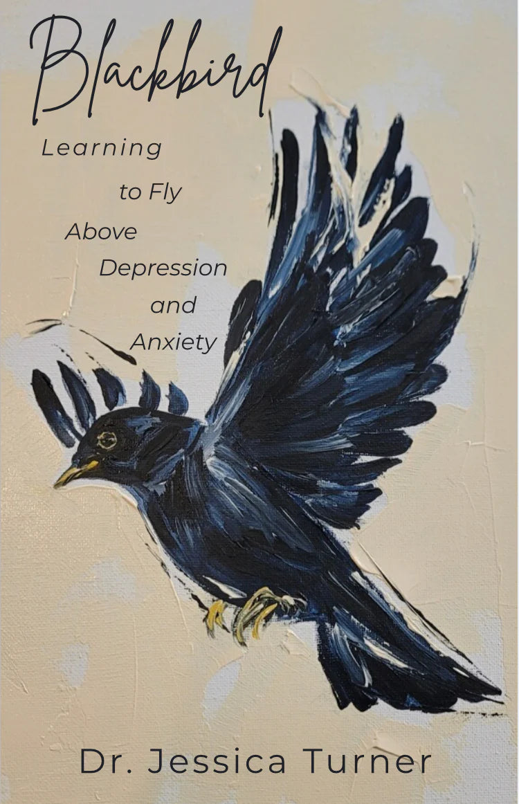 Book cover of 'Blackbird: Learning to Fly Above Depression and Anxiety' by Dr. Jessica Turner with a black bird illustration on a beige background.